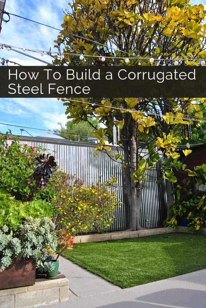 How to Build a Corrugated Steel Fence